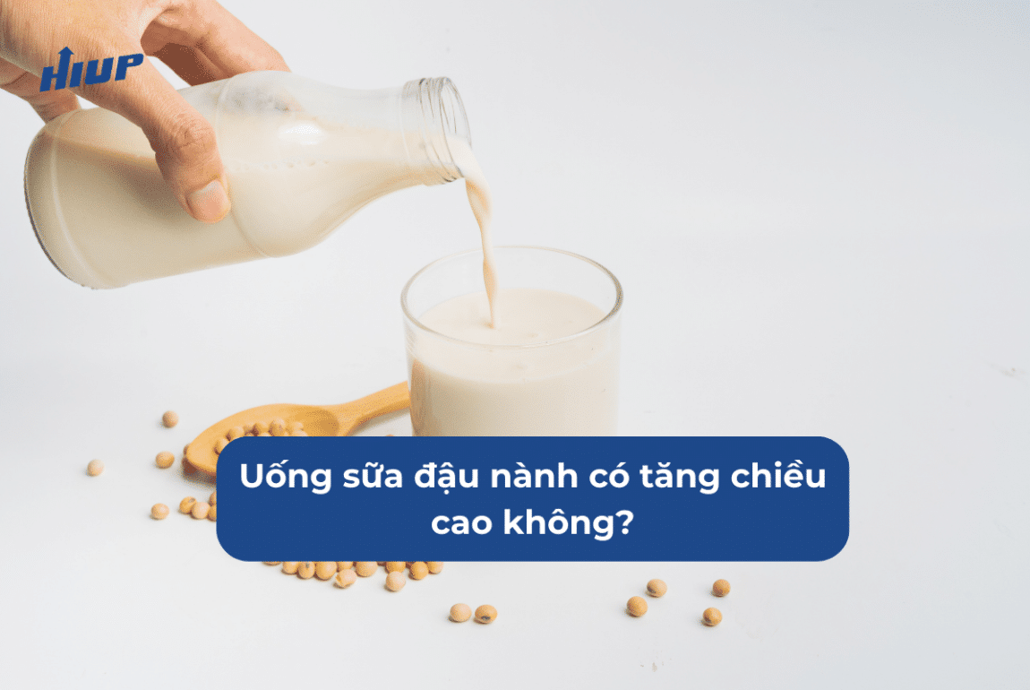 Uống sữa đậu nành có tăng chiều cao không